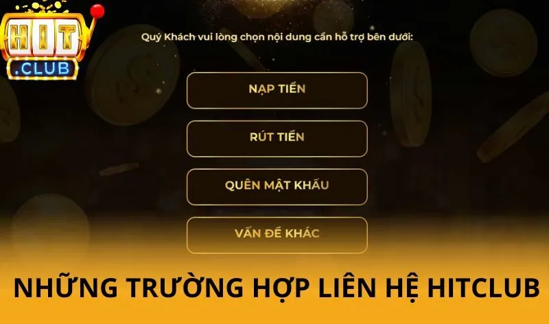 Liên hệ Hitclub - Hỗ trợ 24/7 chuyên nghiệp và hiệu quả 4 Những trường hợp cần liên hệ Hitclub ngay lập tức