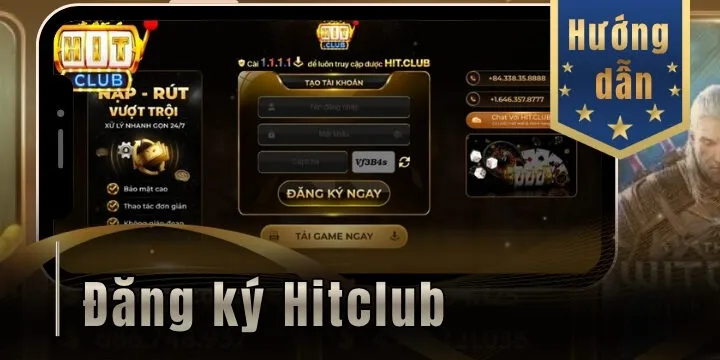 dang ky hitclub 2026 moi nhat