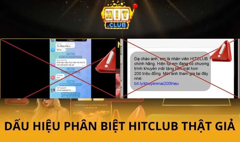 Bảng tổng hợp dấu hiệu phân biệt Hitclub thật giả