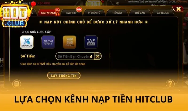 Lựa chọn kênh nạp tiền Hitclub phù hợp