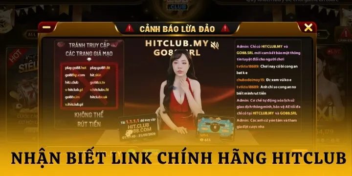 Dấu hiệu nhận biết link chính hãng Hitclub