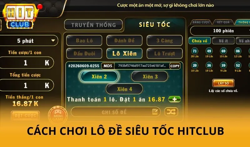 Lô đề siêu tốc hitclub - Thao tác đặt cược nhanh chóng và đầy kịch tính 3 Hướng dẫn bạn mới chơi Lô đề siêu tốc HitClub