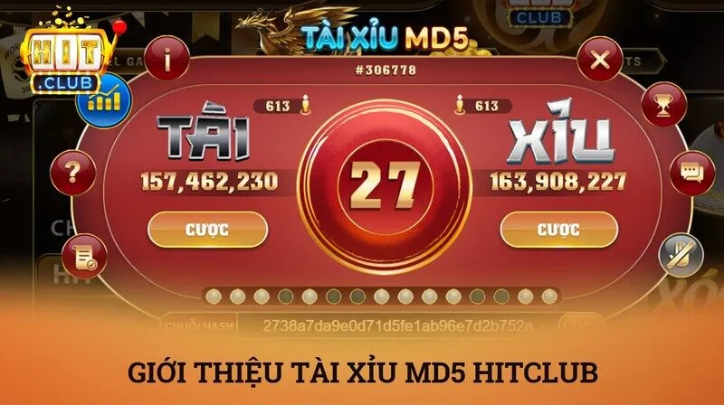 Tài xỉu MD5 Hitclub là gì?