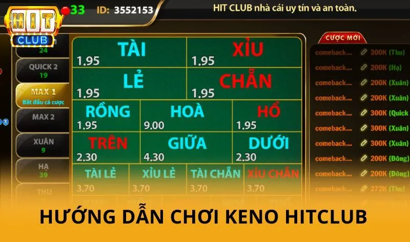 Hướng dẫn chơi Keno HitClub chi tiết