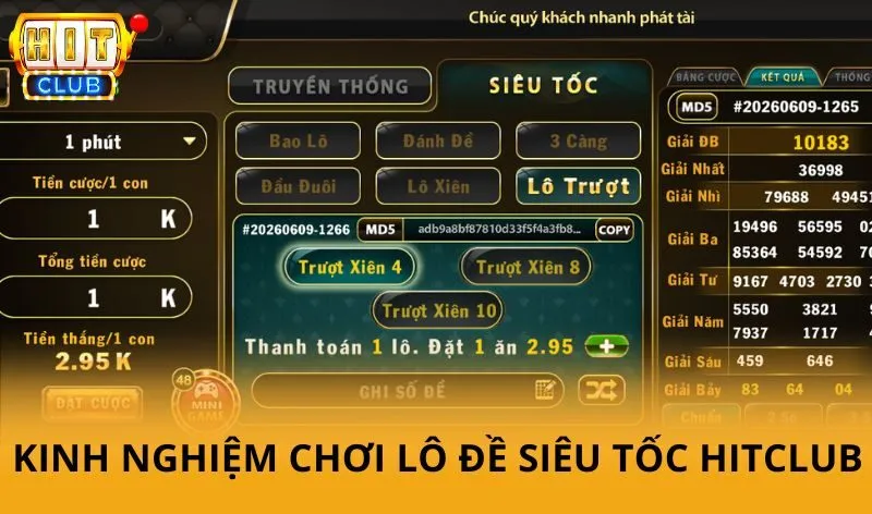 Lô đề siêu tốc hitclub - Thao tác đặt cược nhanh chóng và đầy kịch tính 5 Kinh nghiệm chơi Lô đề siêu tốc HitClub