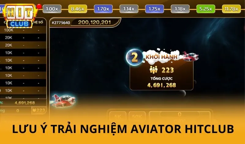 Một số lưu ý khi trải nghiệm Aviator Hitclub